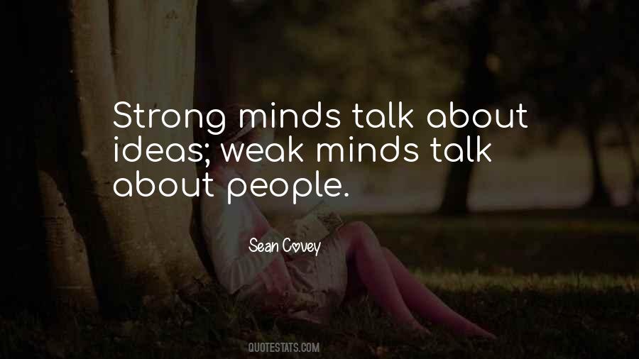 Quotes About Strong Minds #327276