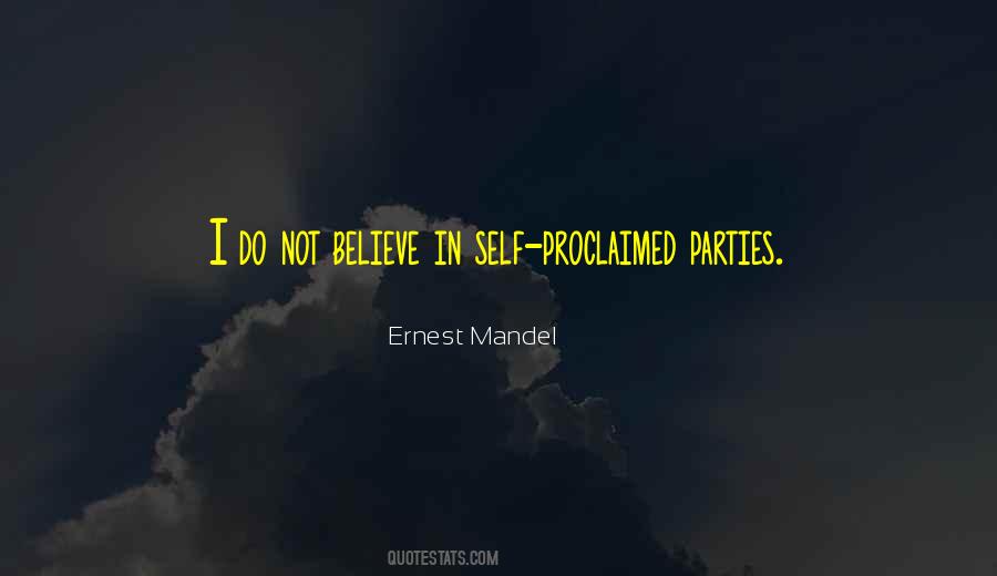 Believe In Self Quotes #1710929