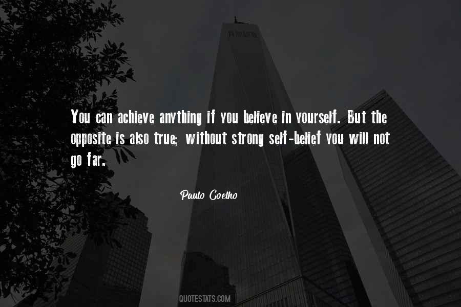 Believe In Self Quotes #175132