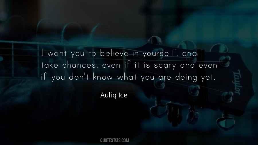 Believe In Self Quotes #271372
