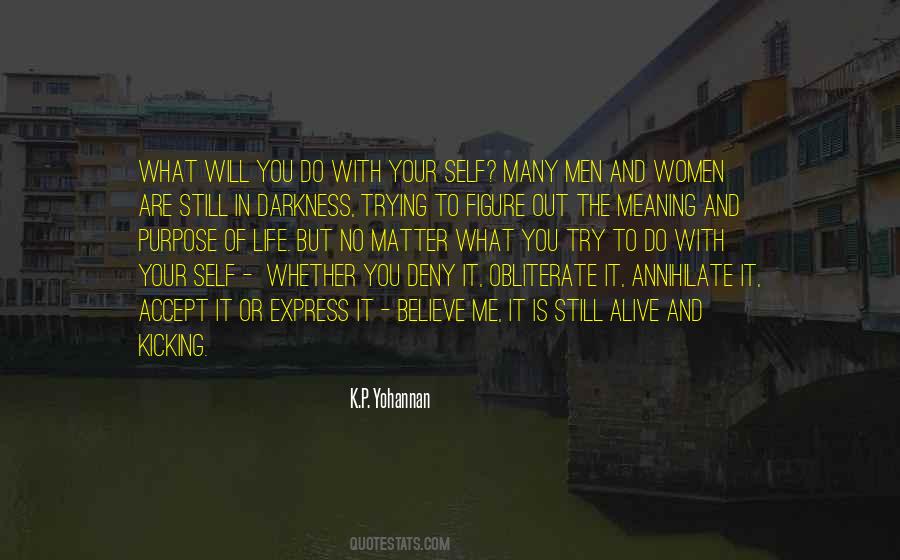 Believe In Self Quotes #31537