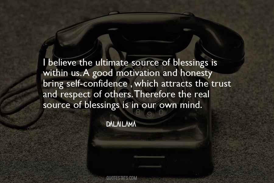 Believe In Self Quotes #328696