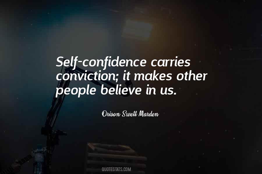 Believe In Self Quotes #422222