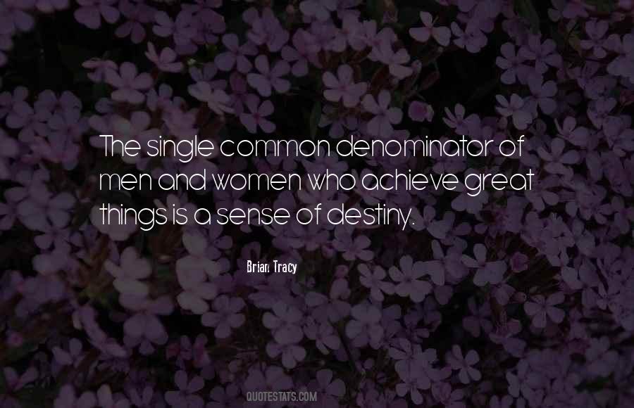 Great Destiny Quotes #990000