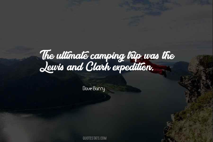 Quotes About Lewis And Clark #1522009