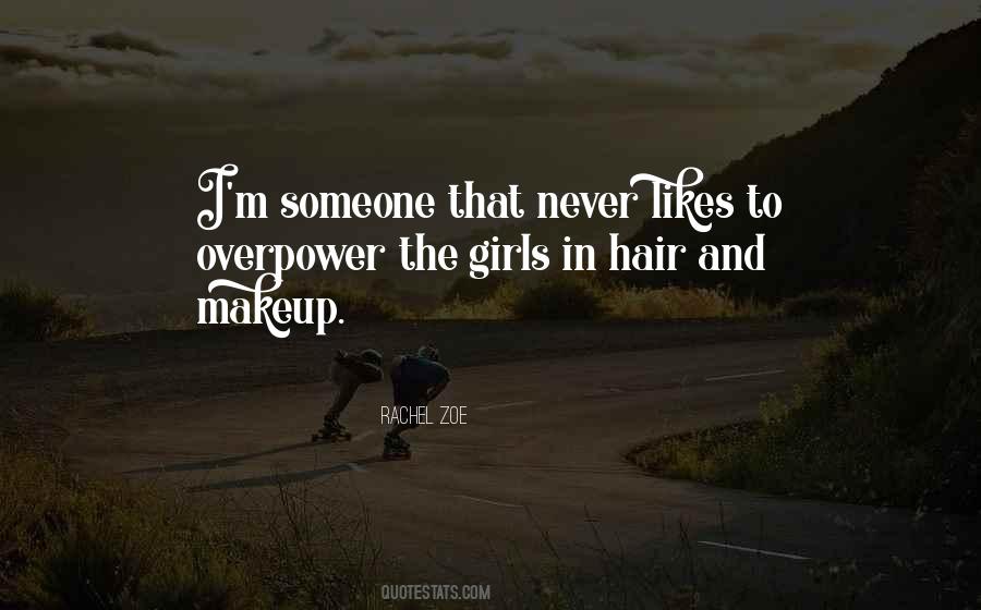 The Girls Quotes #1018499