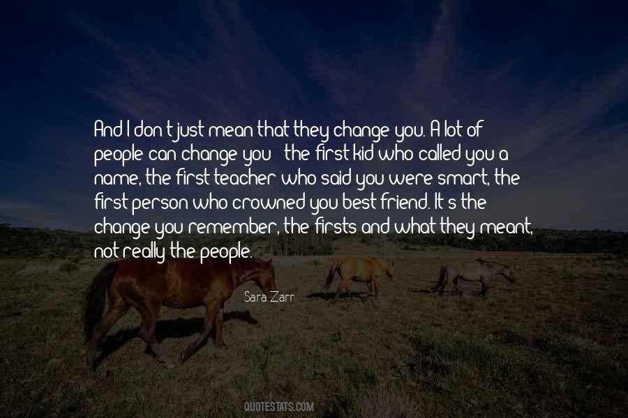 People Can Change Quotes #1407179
