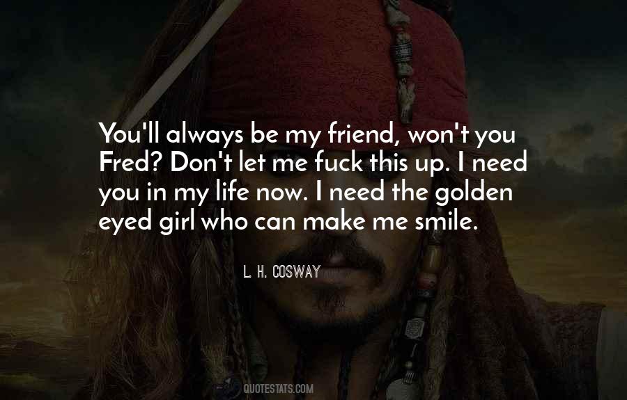 Quotes About Friend Girl #158556