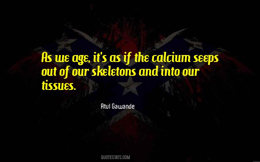 Quotes About Skeletons #1138775