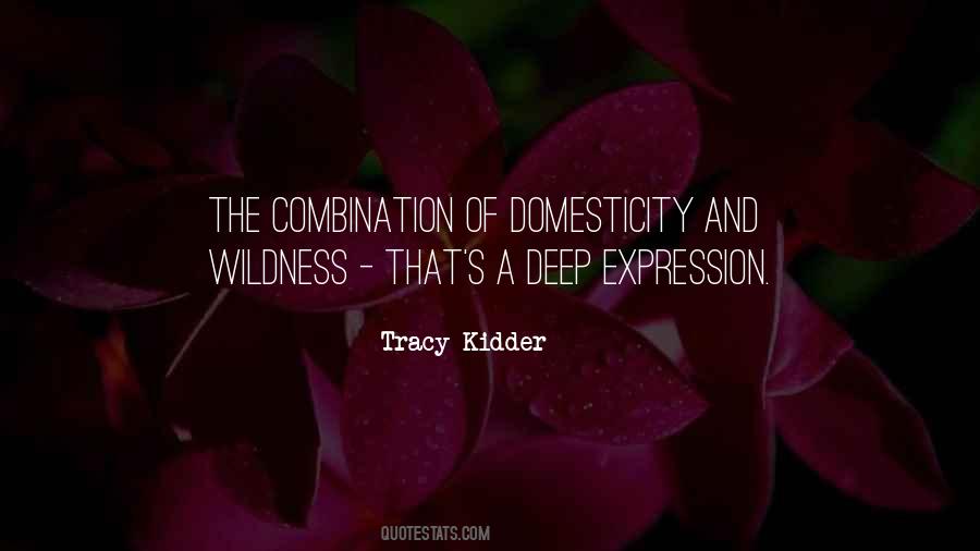 Quotes About Domesticity #1728511