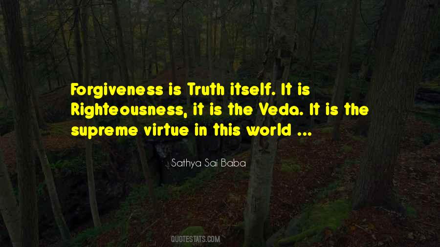 Sathya Sai Baba Forgiveness Quotes #127601