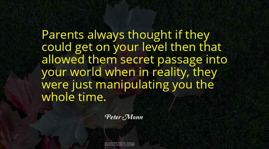 Manipulating Reality Quotes #1567341