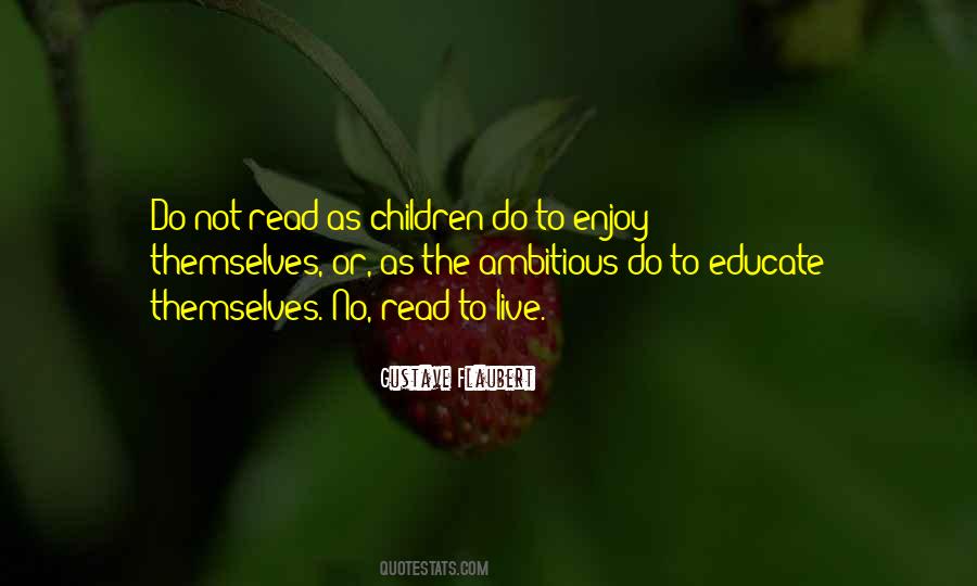 Educate Your Children Quotes #523590