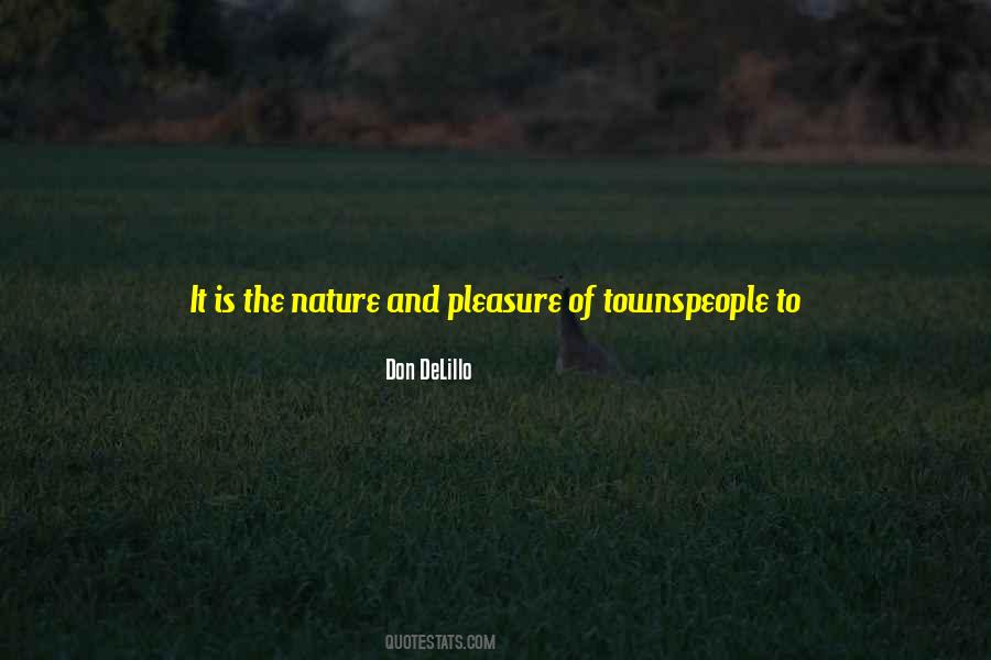 Quotes About The Nature #1546728