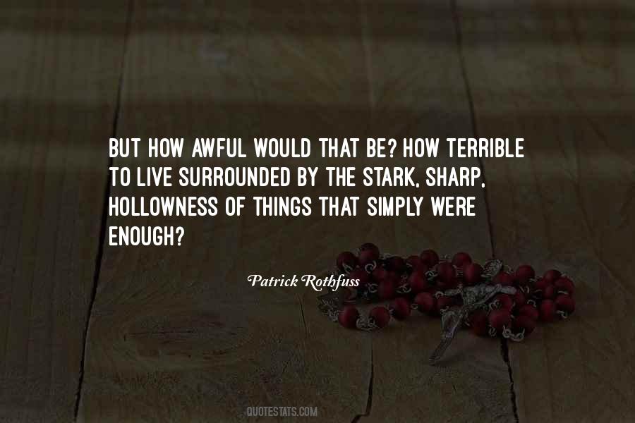 Quotes About Hollowness #130839