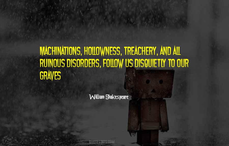 Quotes About Hollowness #559528