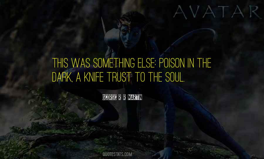 A Dark Soul Quotes #191033