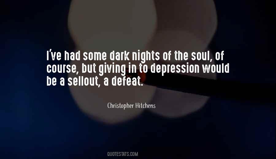 A Dark Soul Quotes #349446