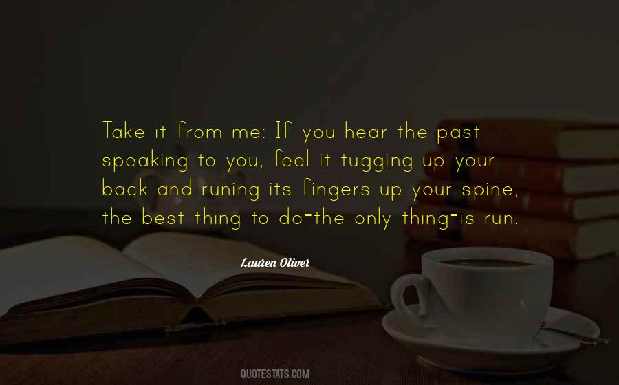 Quotes About Things You Can't Take Back #39451