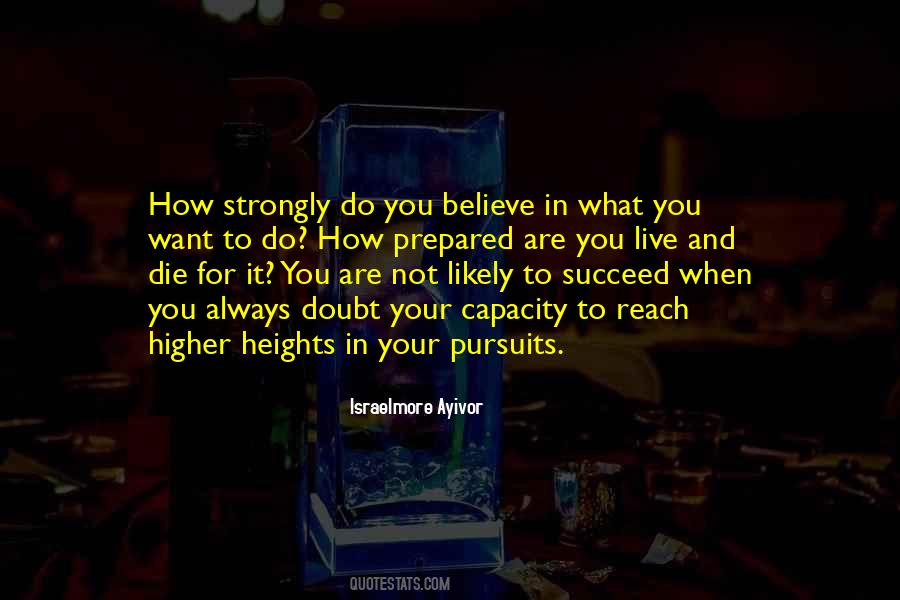 Quotes About Higher Heights #666609