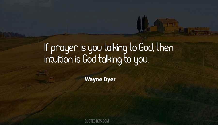 Quotes About Intuition And God #1657512