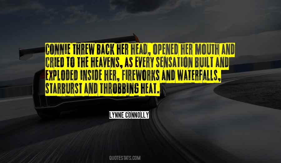 Heavens Opened Quotes #1188795