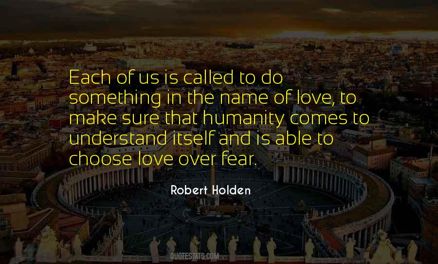 Quotes About In The Name Of Love #585964