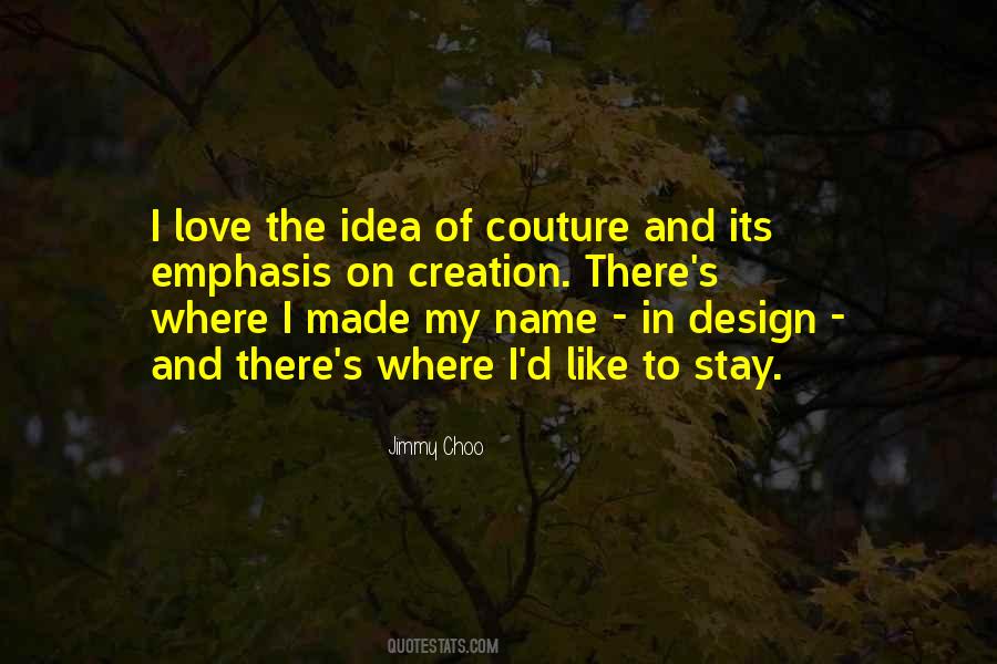 Quotes About In The Name Of Love #75404