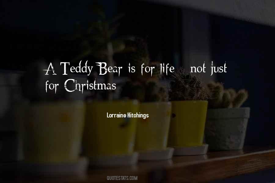 Quotes About A Teddy Bear #1151128