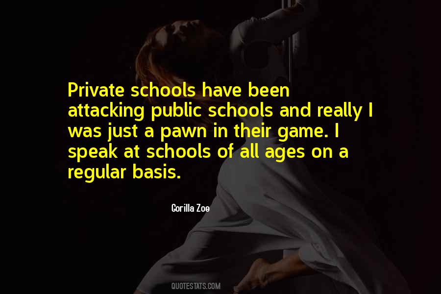 Quotes About Public Schools #238441 Quotes About Public Schools #238441