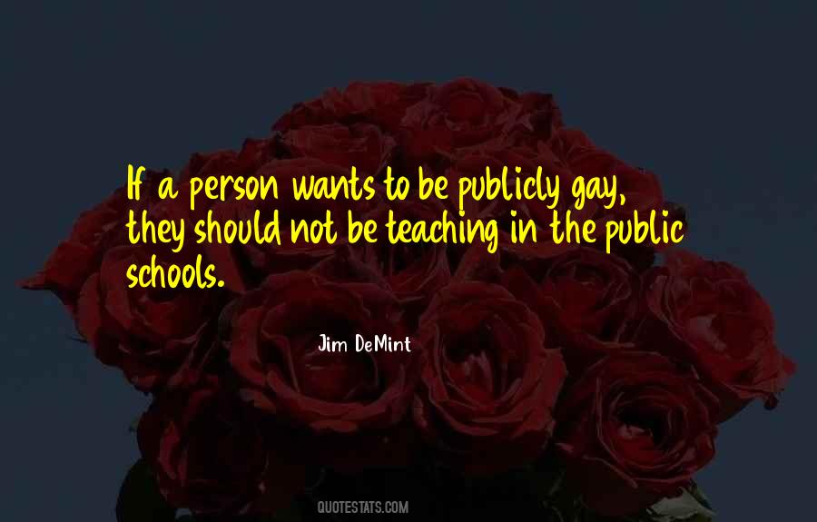 Quotes About Public Schools #53125