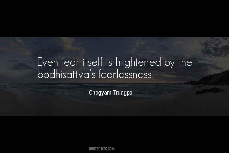 Quotes About Fear Itself #52563