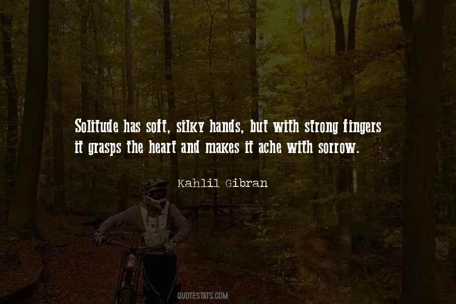 Quotes About Strong Hands #1382182