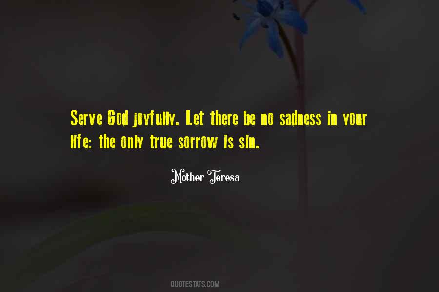 Quotes About Life From Mother Teresa #24142