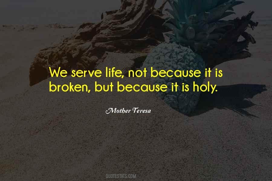 Quotes About Life From Mother Teresa #833788