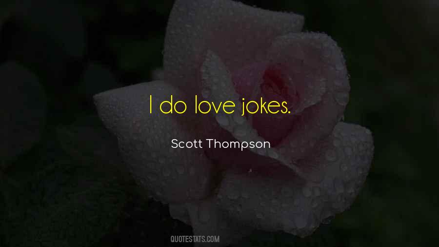 Quotes About Love Jokes #1803535