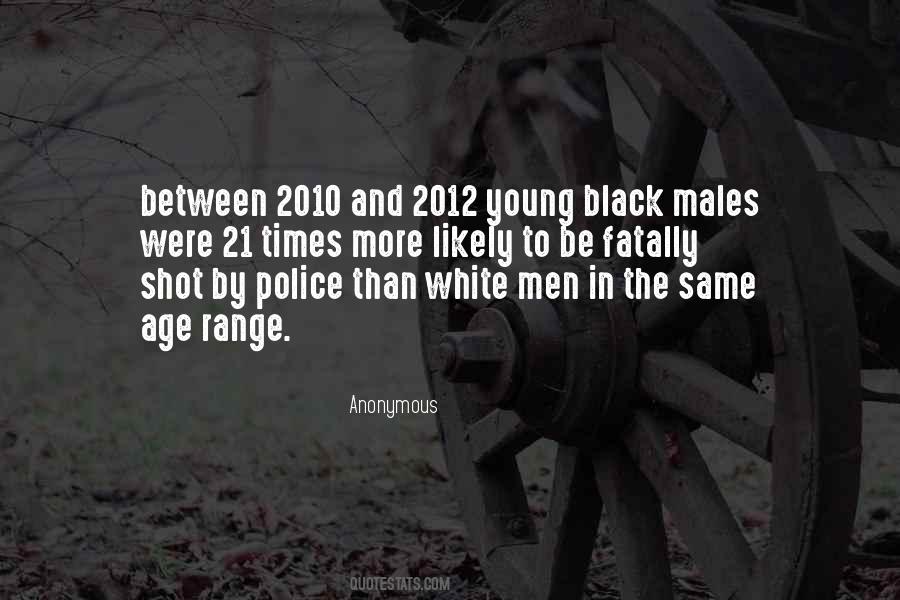 Quotes About White Males #54573