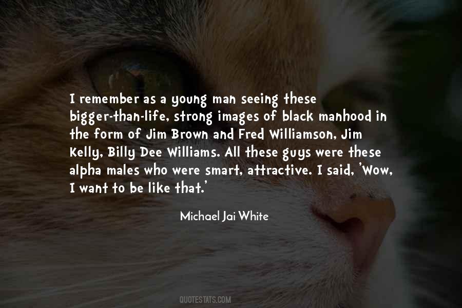 Quotes About White Males #571351