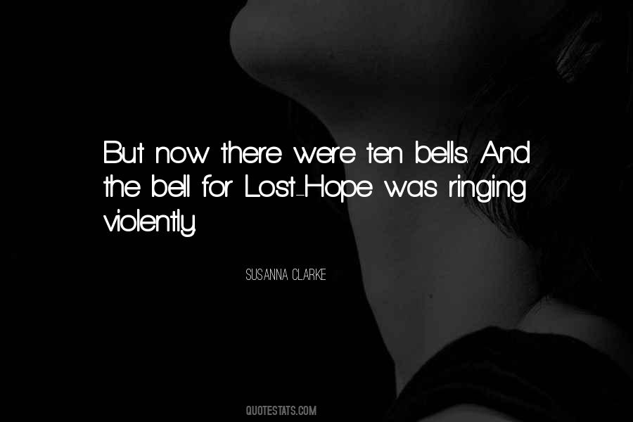 Quotes About Bells Ringing #881244