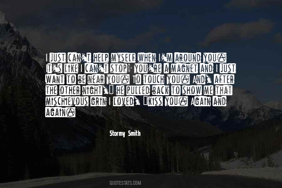 I Can T Stop You Quotes #1752315