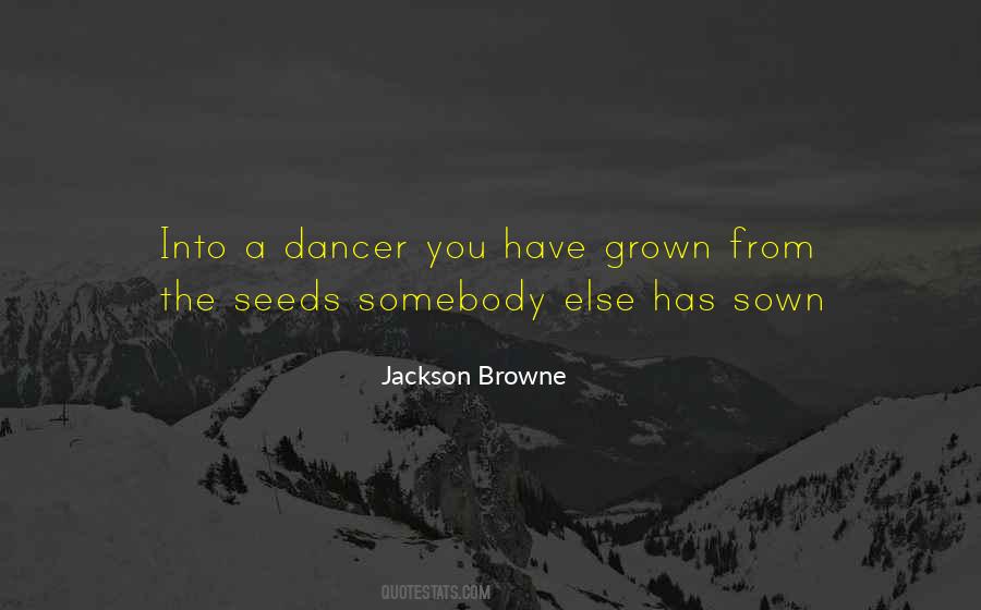 Seeds Sown Quotes #298710