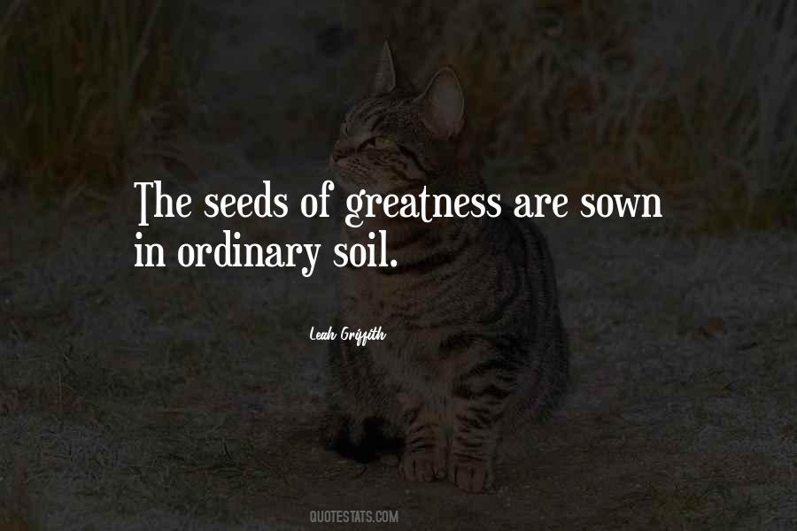 Seeds Sown Quotes #421929