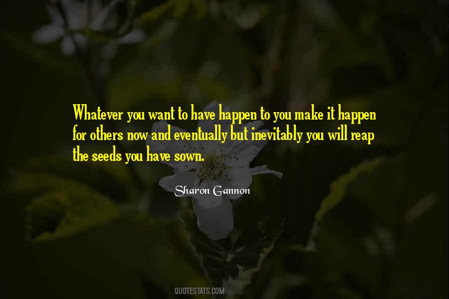 Seeds Sown Quotes #585748