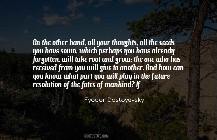 Seeds Sown Quotes #893185