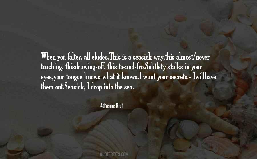 Eludes Me Quotes #306500