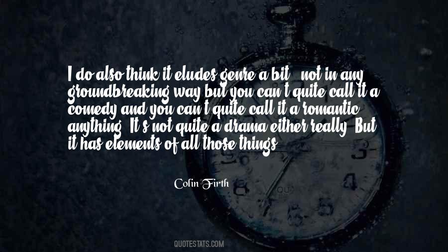 Eludes Me Quotes #701680