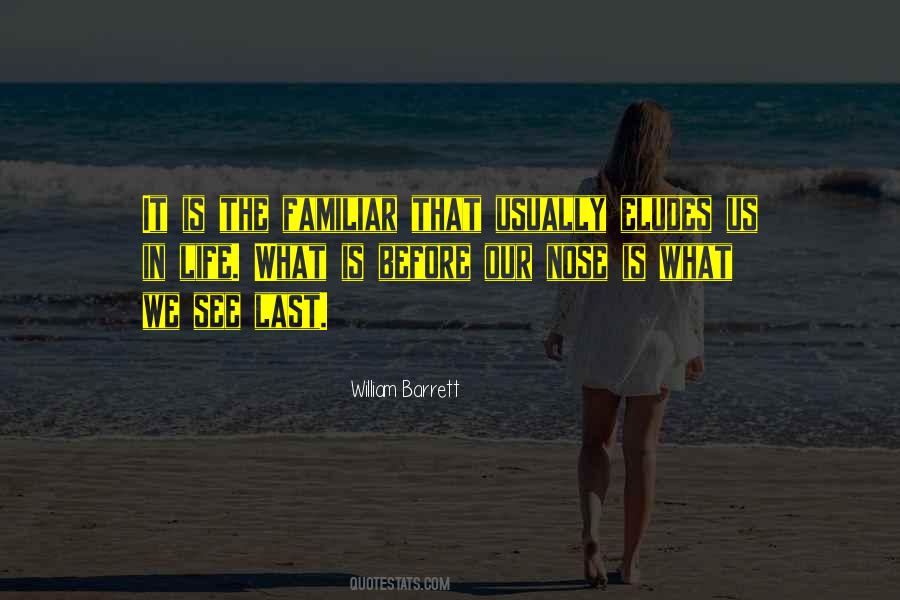 Eludes Me Quotes #914211
