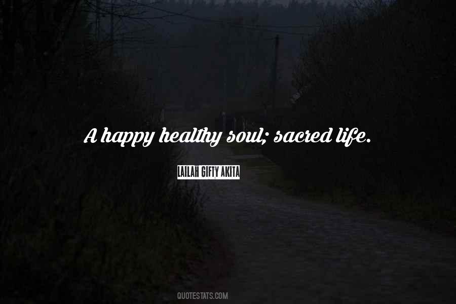 Quotes About Living A Happy Life #188543