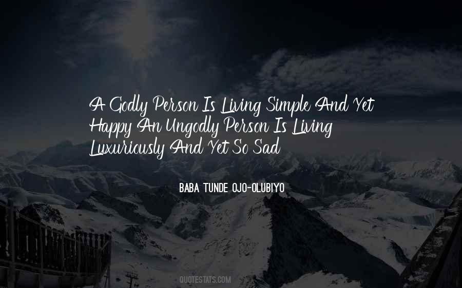 Quotes About Living A Happy Life #270109