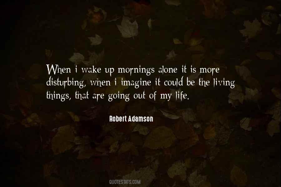 Quotes About Living Alone #433938 Quotes About Living Alone #433938